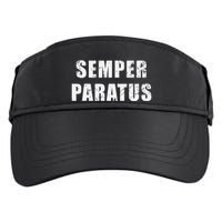 Semper Paratus Latin Phrase Meaning Always Ready Adult Drive Performance Visor