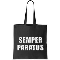 Semper Paratus Latin Phrase Meaning Always Ready Bag