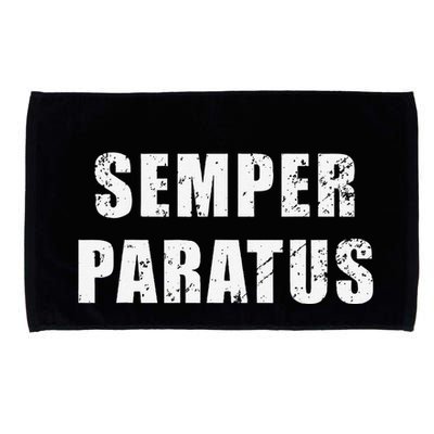 Semper Paratus Latin Phrase Meaning Always Ready Microfiber Hand Towel