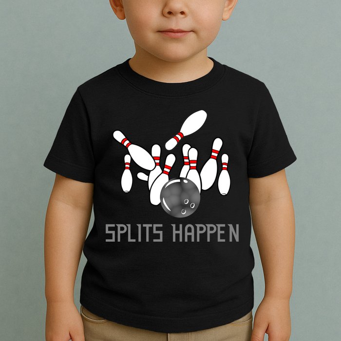 Splits Happen Bowling Toddler T-Shirt