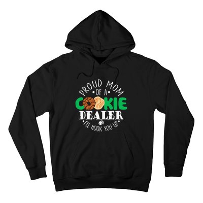 Scout Proud Mom Of A Cookie Dealer  Troop Leader Hoodie