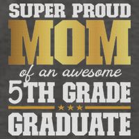 Super Proud Mom Of An Awesome 5th Grade Graduate 2024 2025 Vector Backpack