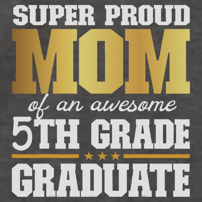 Super Proud Mom Of An Awesome 5th Grade Graduate 2024 2025 Vector Backpack