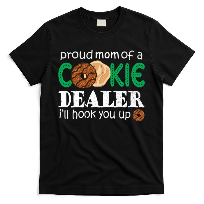 Scout Proud Mom Of A Cookie Dealer Troop Leader T-Shirt