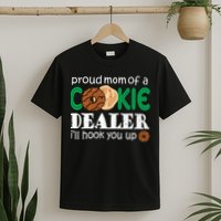Scout Proud Mom Of A Cookie Dealer Troop Leader T-Shirt