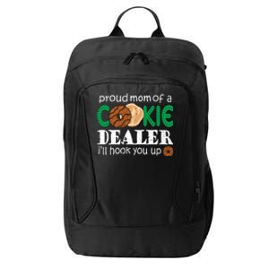 Scout Proud Mom Of A Cookie Dealer Troop Leader City Backpack