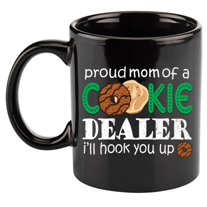 Scout Proud Mom Of A Cookie Dealer Troop Leader 11oz C Handle Ceramic Mug