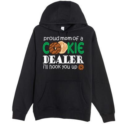 Scout Proud Mom Of A Cookie Dealer Troop Leader Premium Pullover Hoodie