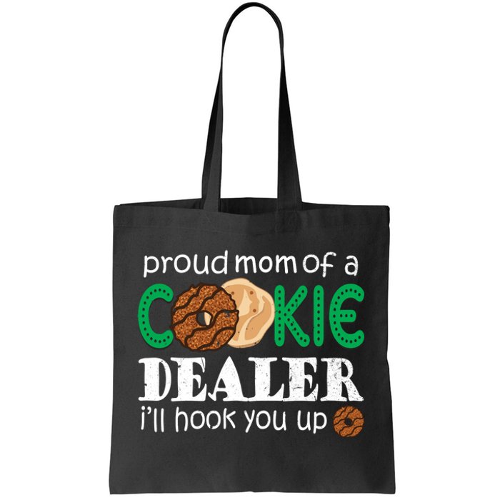 Scout Proud Mom Of A Cookie Dealer Troop Leader Tote Bag