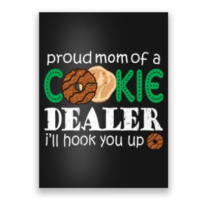 Scout Proud Mom Of A Cookie Dealer Troop Leader Poster