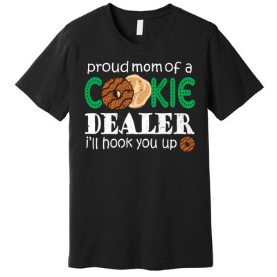 Scout Proud Mom Of A Cookie Dealer Troop Leader Premium T-Shirt