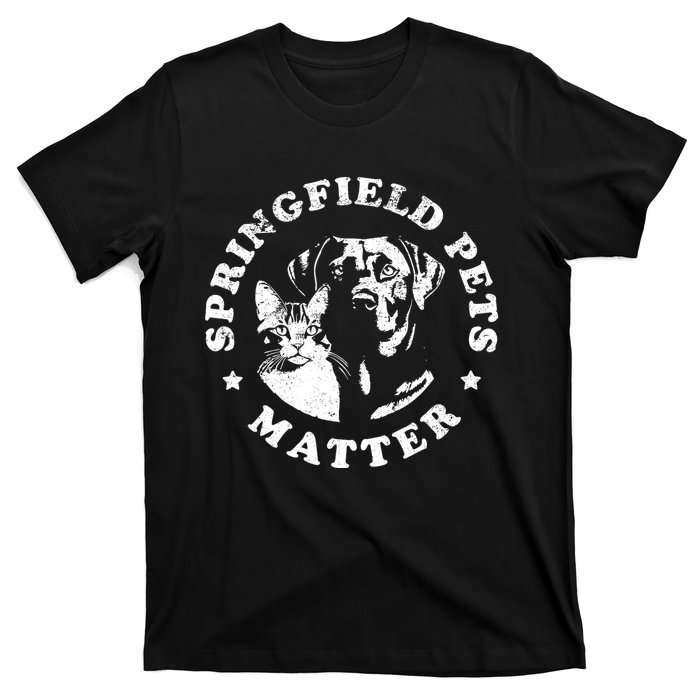 Springfield Pets Matter Funny Presidential Debate Humor T-Shirt