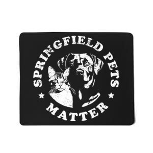 Springfield Pets Matter Funny Presidential Debate Humor Mousepad