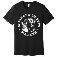 Springfield Pets Matter Funny Presidential Debate Humor Premium T-Shirt