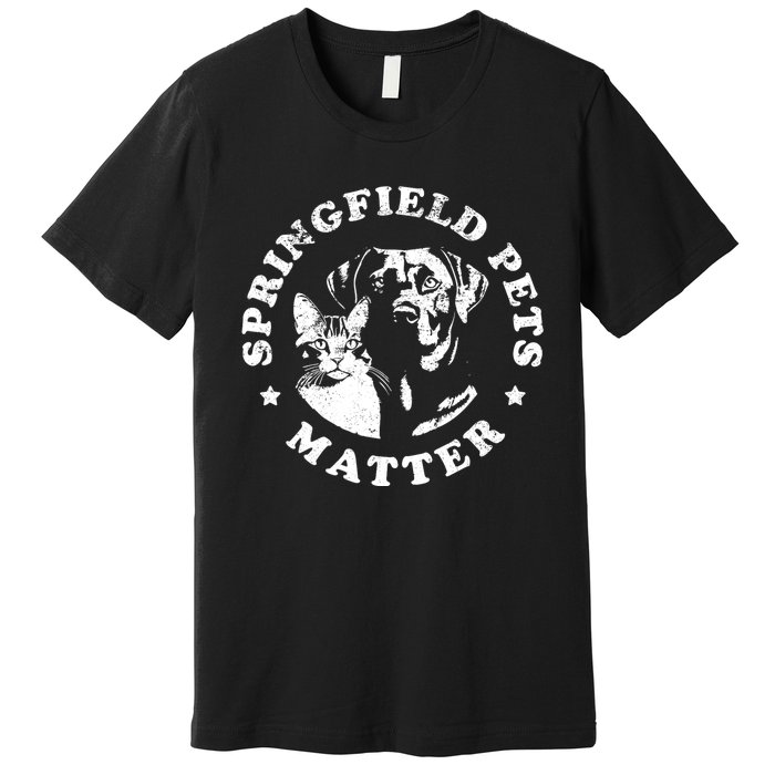 Springfield Pets Matter Funny Presidential Debate Humor Premium T-Shirt