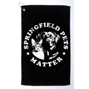 Springfield Pets Matter Funny Presidential Debate Humor Platinum Collection Golf Towel