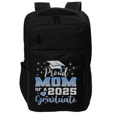Super Proud Mom Of 2025 Graduate Awesome Family College Impact Tech Backpack