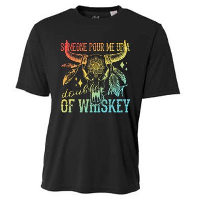 Someone Pour Me Up A Double Shot Of Whiskey Cooling Performance Crew T-Shirt