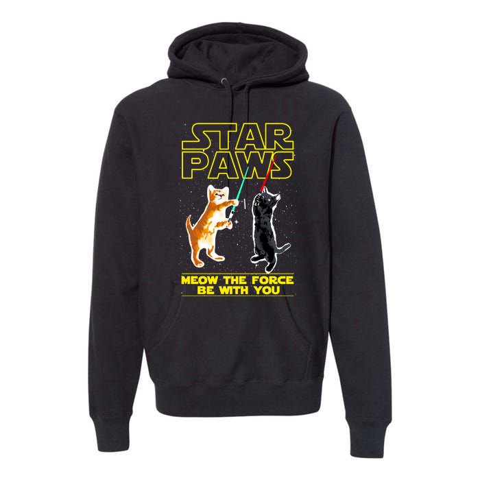 Star Paws Meow The Force Be With You Premium Hoodie