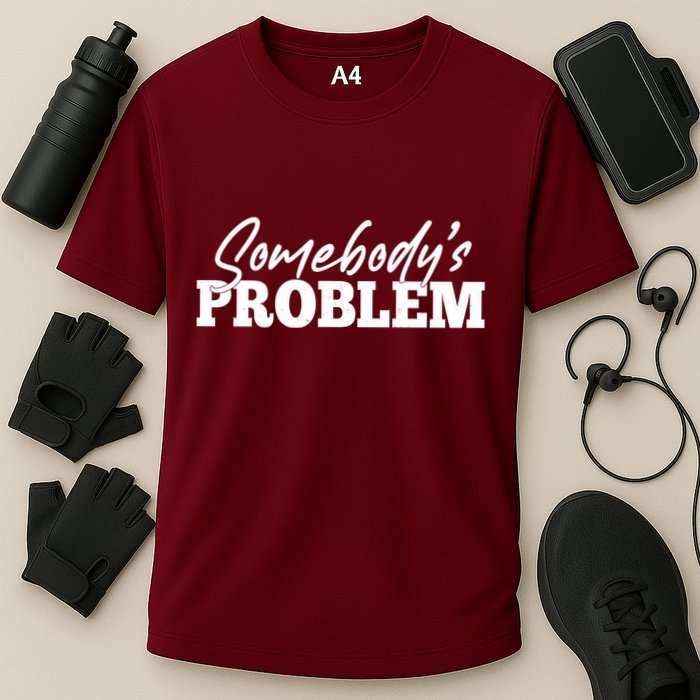 Somebodys Problem Matching Couple Family Shirt Cooling Performance Crew T-Shirt