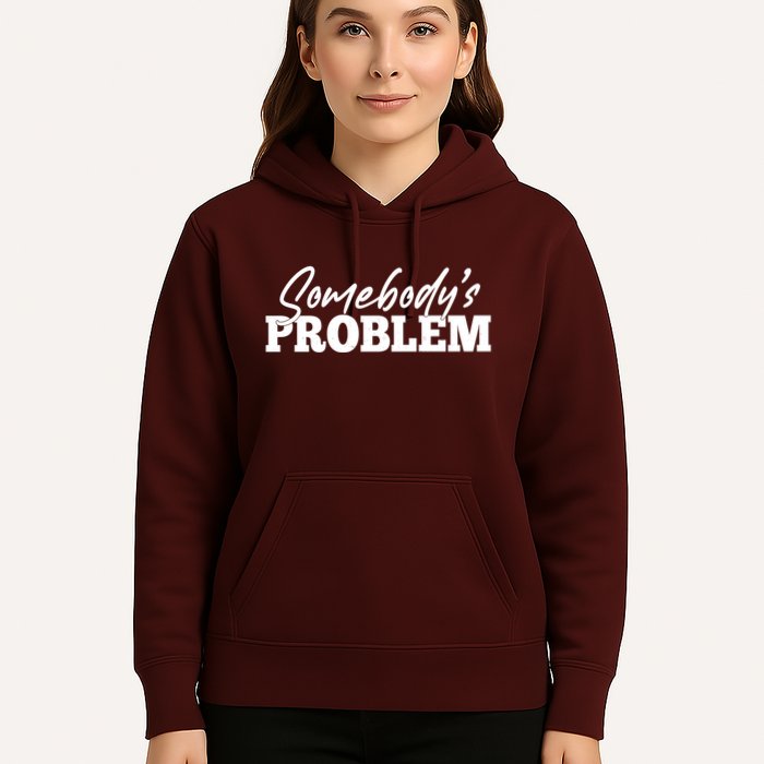 Somebodys Problem Matching Couple Family Shirt Hoodie
