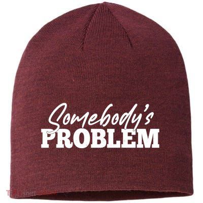 Somebodys Problem Matching Couple Family Shirt Sustainable Beanie
