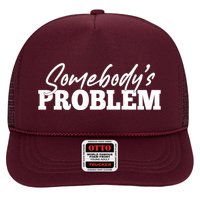 Somebodys Problem Matching Couple Family Shirt Trucker Hat