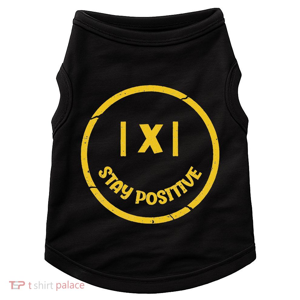 Stay Positive Math Teacher Mathematician Avoid Negativity Doggie Tank