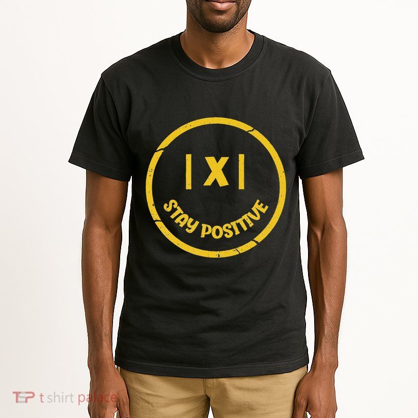 Stay Positive Math Teacher Mathematician Avoid Negativity Tall T-Shirt