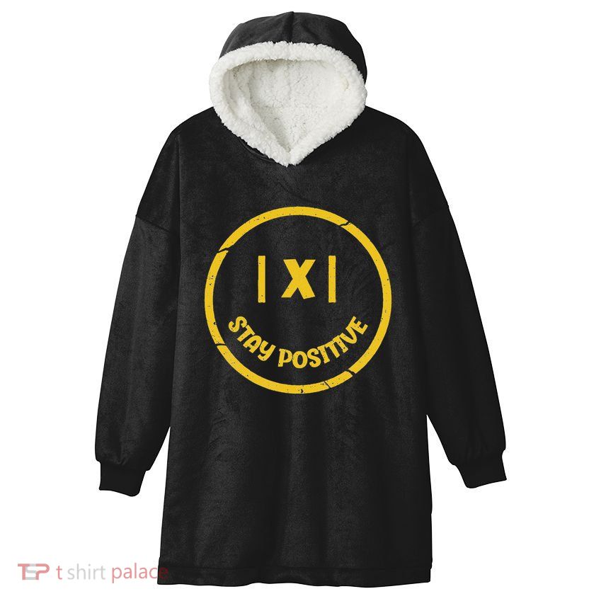 Stay Positive Math Teacher Mathematician Avoid Negativity Hooded Wearable Blanket