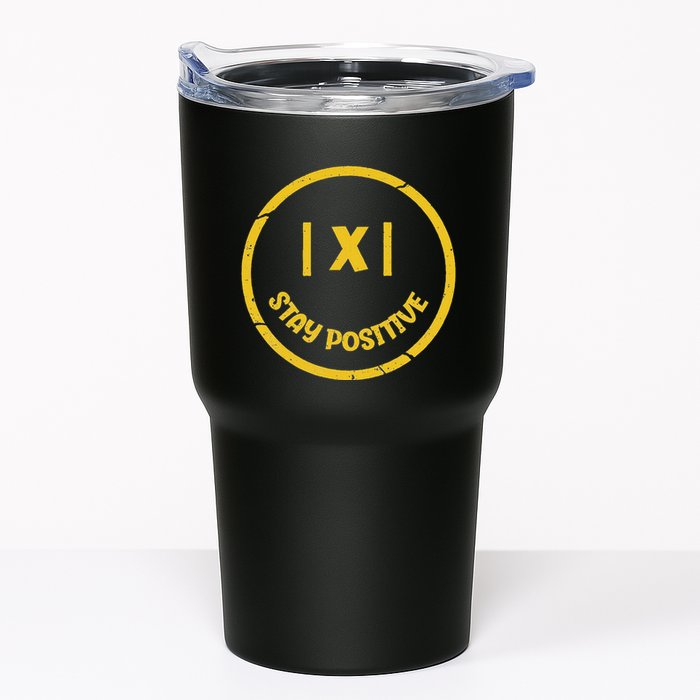 Stay Positive Math Teacher Mathematician Avoid Negativity Tumbler