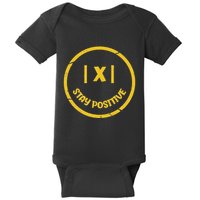Stay Positive Math Teacher Mathematician Avoid Negativity Baby Bodysuit