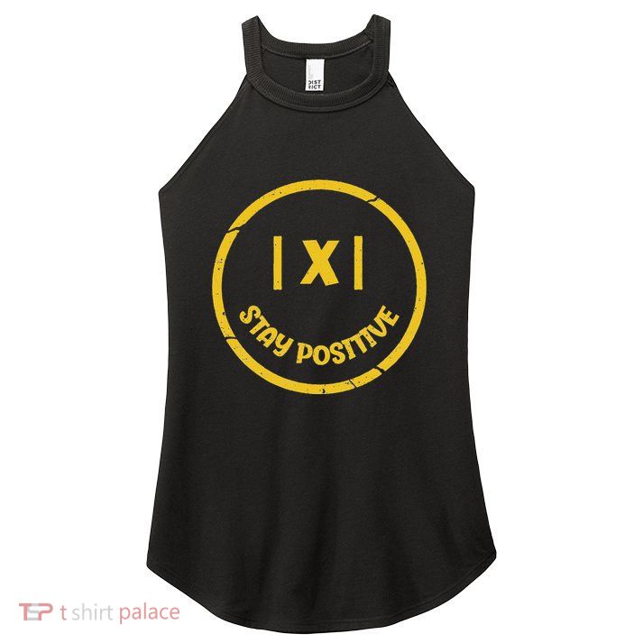 Stay Positive Math Teacher Mathematician Avoid Negativity Women's Perfect Tri Rocker Tank