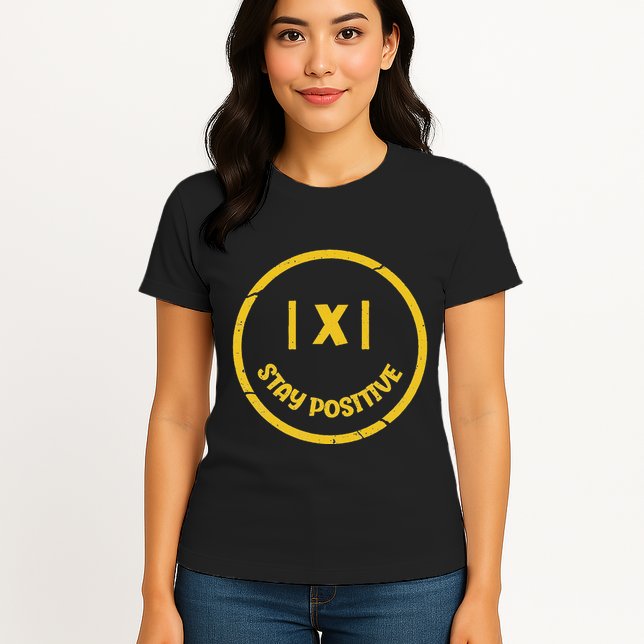 Stay Positive Math Teacher Mathematician Avoid Negativity Womens T-Shirt