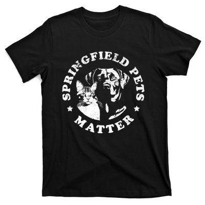 Springfield Pets Matter Funny Presidential Debate Humor T-Shirt