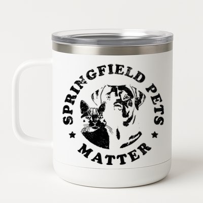 Springfield Pets Matter Funny Presidential Debate Humor 12 oz Stainless Steel Tumbler Cup