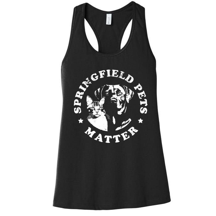 Springfield Pets Matter Funny Presidential Debate Humor Women's Racerback Tank