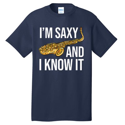 Saxophone Player Musicians Saxophone Player And Teacher Gift Tall T-Shirt