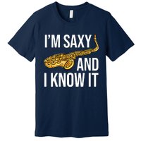 Saxophone Player Musicians Saxophone Player And Teacher Gift Premium T-Shirt