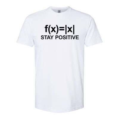 Stay Positive Math Avoid Negativity Math Softstyle® CVC T-Shirt