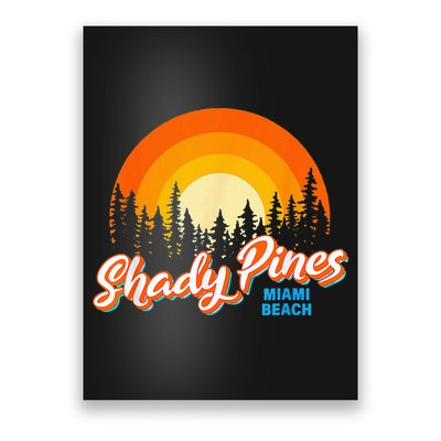 Shady Pines Miami Beach Florida Beach Summer Vacation Poster