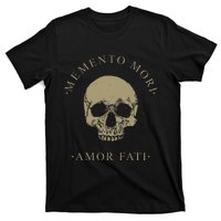 Stoic Philosophy Memento Mori Amor Fati Skull Stoicism Quote T-Shirt