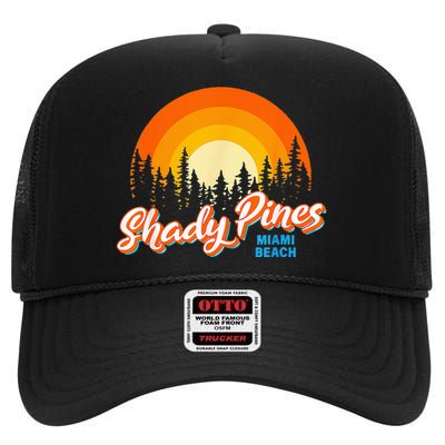 Shady Pines Miami Beach Florida Beach Summer Vacation High Crown Mesh Back Trucker Hat