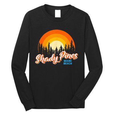 Shady Pines Miami Beach Florida Beach Summer Vacation Long Sleeve Shirt