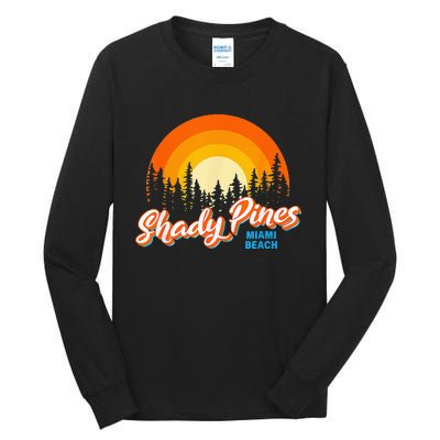 Shady Pines Miami Beach Florida Beach Summer Vacation Tall Long Sleeve T-Shirt