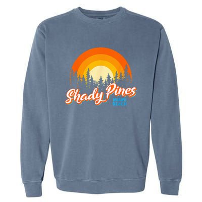 Shady Pines Miami Beach Florida Beach Summer Vacation Garment-Dyed Sweatshirt