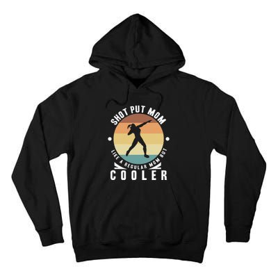 Shot Put Mom Thrower Shot Putter  Track And Field Tall Hoodie