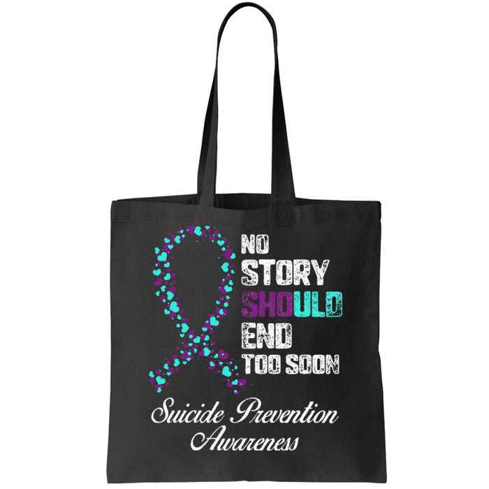 Suicide Prevention No Story Should End Teal & Purple Ribbon Tote Bag