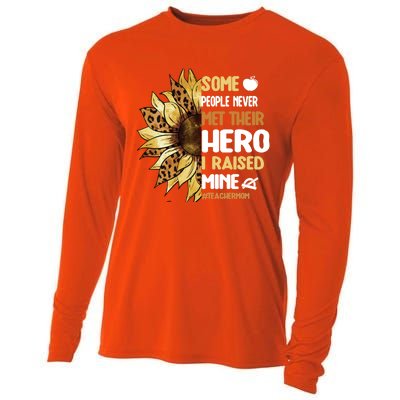 Some People Never Met Their Hero Teacher Mom Teaching Mother Cool Gift Cooling Performance Long Sleeve Crew