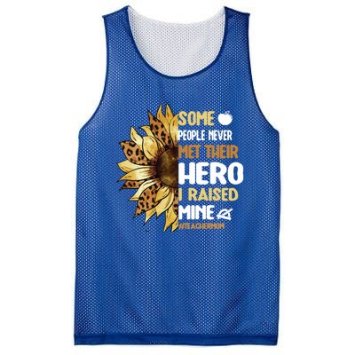 Some People Never Met Their Hero Teacher Mom Teaching Mother Cool Gift Mesh Reversible Basketball Jersey Tank